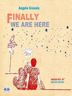 cover image of Finally we are here